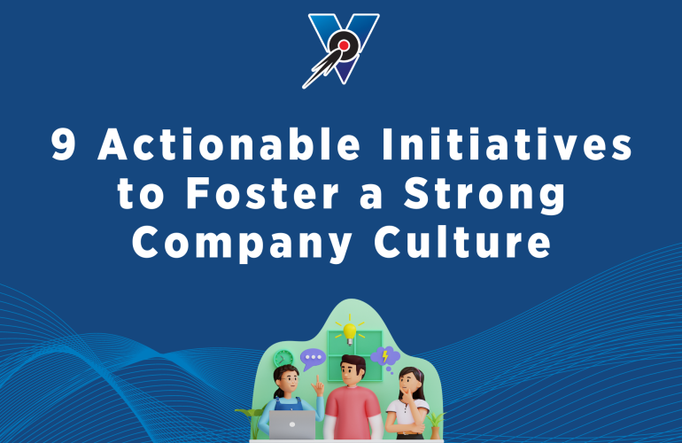 Foster Strong Company Culture